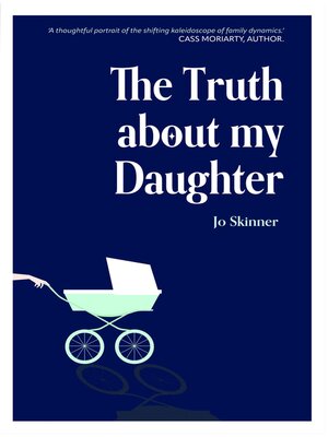 cover image of The Truth About My Daughter